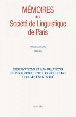 Carte Observations Et Manipulations En Linguistique: Entre Concurrence Et Complementarite Peeters