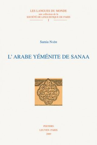 Kniha L'Arabe Yemenite de Sanaa Samia Naim