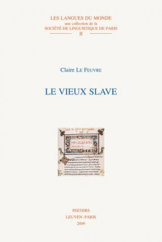 Könyv Le Vieux Slave Claire Le Feuvre