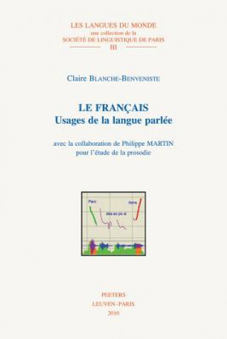 Carte Le francais Usages de la langue parlee Claire Blanche-Benveniste