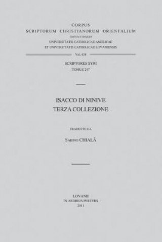 Carte Isacco Di Ninive. Terza Collezione: V. S. Chiala