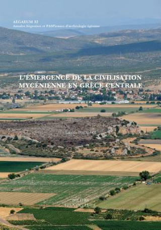 Knjiga L'Emergence de La Civilisation Mycenienne En Grece Centrale L. Phialon