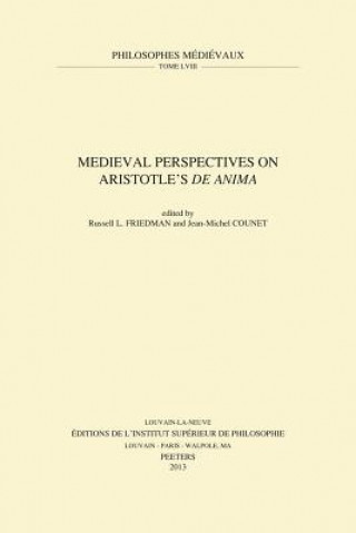 Kniha Medieval Perspectives on Aristotle's de Anima J-M Counet