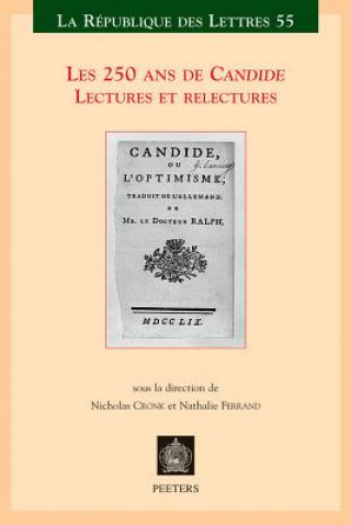 Kniha Les 250 ANS de Candide: Lectures Et Relectures N. Cronk