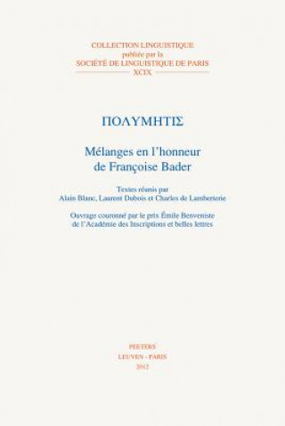 Carte Polymetis: Melanges En L'Honneur de Francoise Bader A. Blanc