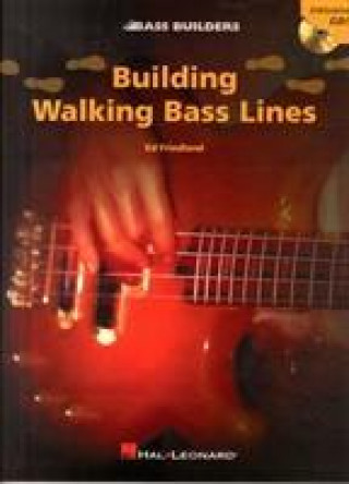 Knjiga Building Walking Bass Lines Ed Friedland