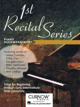 Kniha First Recital Series: Piano Accompaniment for Flute Hal Leonard Publishing Corporation