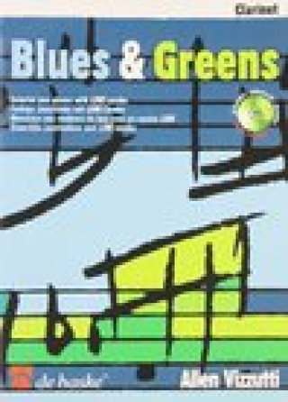 Könyv Blues & Greens. Bb Clarinet Allen Vizzutti