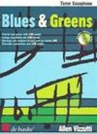 Книга Blues & Greens. Tenor Saxophone Allen Vizzutti