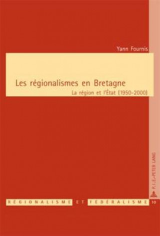 Książka Les Regionalismes En Bretagne Yann Fournis