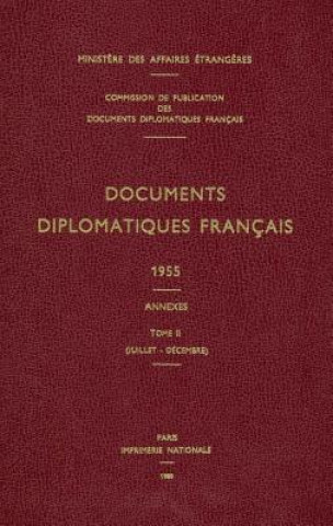 Könyv Documents diplomatiques francais Ministere Des Affaires Etrangeres