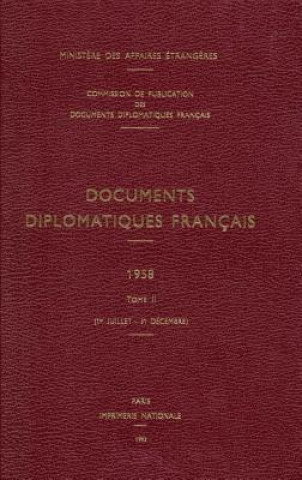 Kniha Documents diplomatiques francais Ministere Des Affaires Etrangeres (Paris