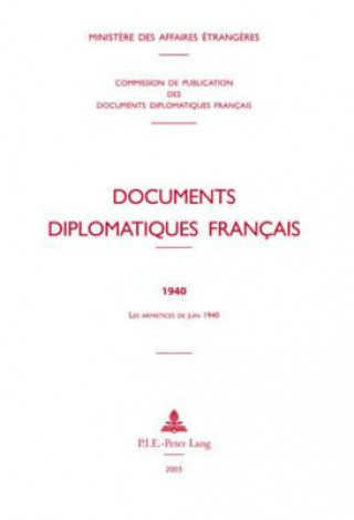 Kniha Documents Diplomatiques Francais Ministère des Affaires étrangères