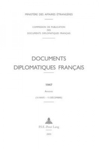 Kniha Documents diplomatiques francais Commission de Publication Des Documents