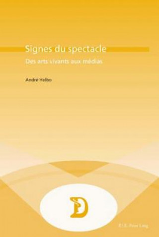 Βιβλίο Signes du spectacle André Helbo