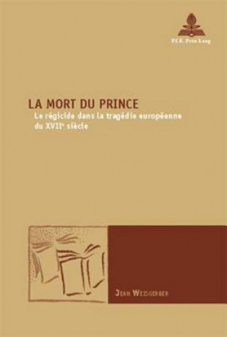 Könyv La Mort du Prince Jean Weisgerber