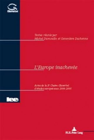 Kniha L'Europe inachevee Michel Dumoulin
