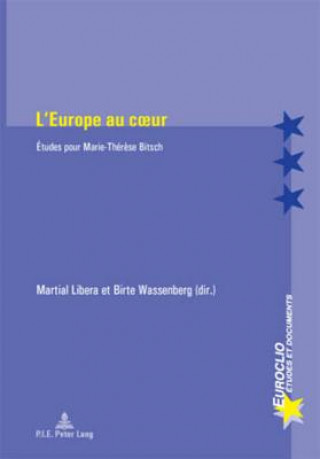 Kniha L'Europe Au Coeur Martial Libera