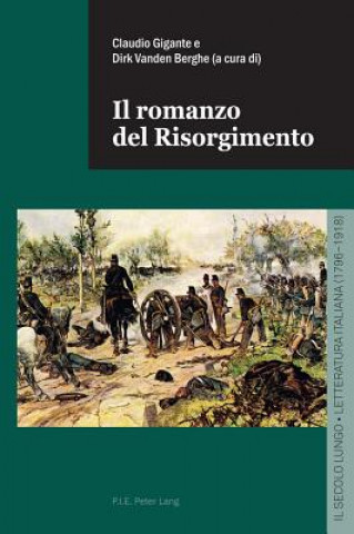 Книга Il Romanzo del Risorgimento Claudio Gigante