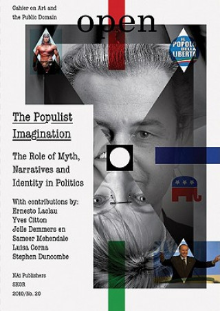 Könyv The Populist Imagination: On the Role of Myth, Storytelling and Imaginery in Politics Yves Citton