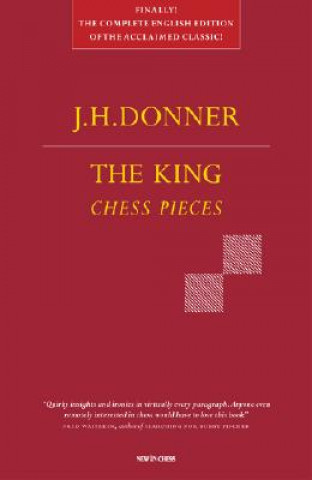 Kniha The King: Chess Pieces J. H. Donner