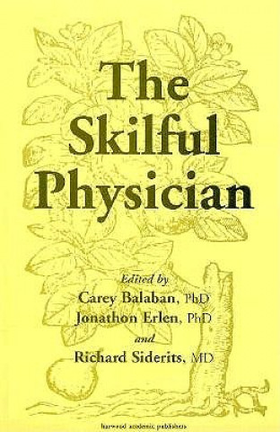 Kniha Skilful Physician Carey D. Balaban