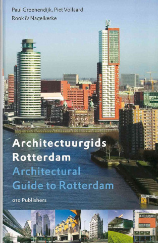 Kniha Architectural Guide to Rotterdam Piet Vollaard