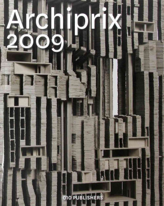 Könyv Archiprix 2009: The Best Dutch Graduation Projects Henk Van Der Veen