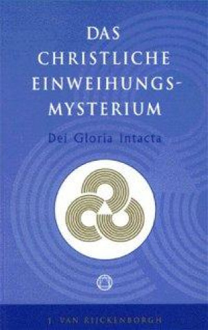 Book Dei Gloria Intacta Jan Van Rijckenborgh