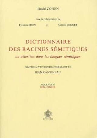 Kniha Dictionnaire des racines semitiques Fascicule 3 F. Bron