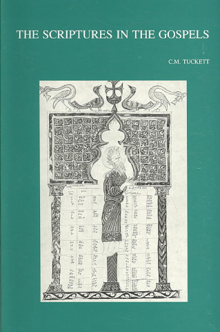 Knjiga The Scriptures in the Gospels E. Peters