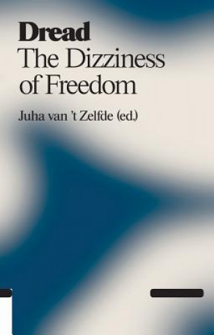 Book Dread: The Dizziness of Freedom Timo Arnall