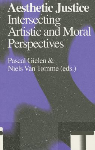 Książka Aesthetic Justice: Intersecting Artistic and Moral Perspectives Mark Fisher