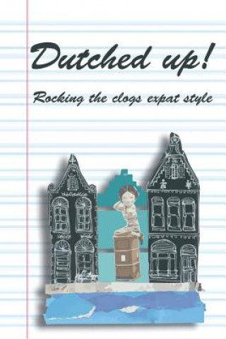 Book Dutched Up! Lynn Morrison