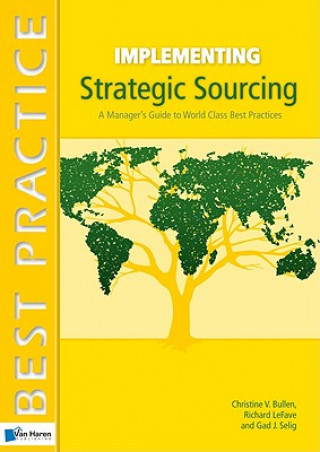 Carte Implementing Strategic Sourcing Christine V. Bullen