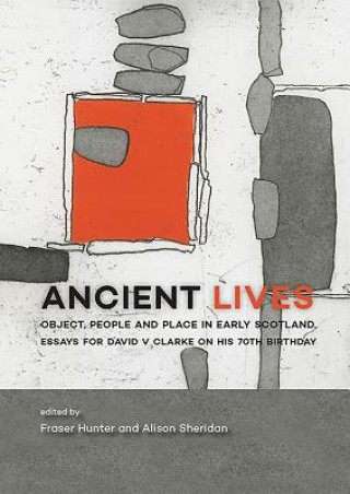 Buch Ancient Lives Fraser Hunter