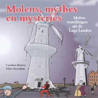 Książka Molens, mythes en mysteries / druk 1 C. Korver