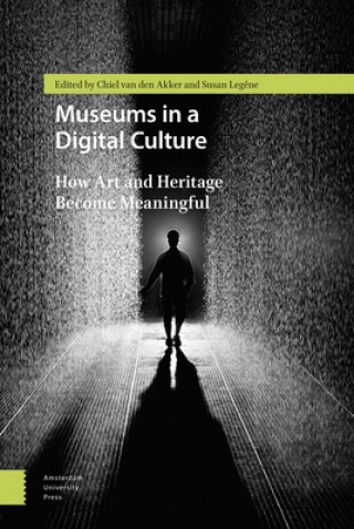 Kniha Museums in a Digital Culture Susan Legene