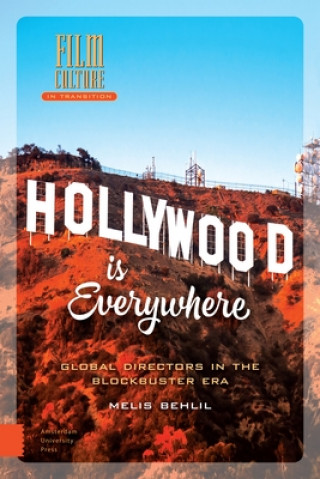 Книга Hollywood is Everywhere Melis Behlil