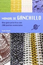 Kniha MANUAL DE GANCHILLO SARAH HAZELL