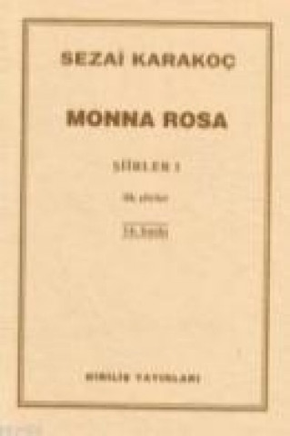 Book Monna Rosa - Siirler 1 Sezai Karakoc