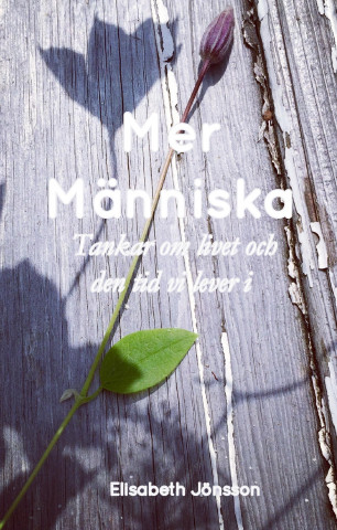 Knjiga Mer Människa Elisabeth Jönsson