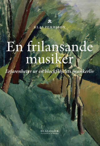 Книга En frilansande musiker Clas Pehrsson