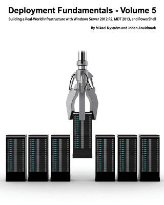 Kniha Deployment Fundamentals Vol 5 Johan Arwidmark