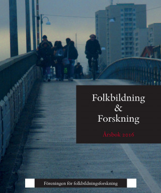 Buch Folkbildning & Forskning Redaktionen Föreningen för folkbildningsforskning