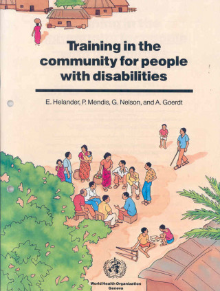 Książka Training in the Community for People with Disabilitiesm Set [With Bolts] E. Helander