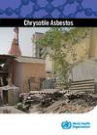 Libro Chrysotile Asbestos World Health Organization