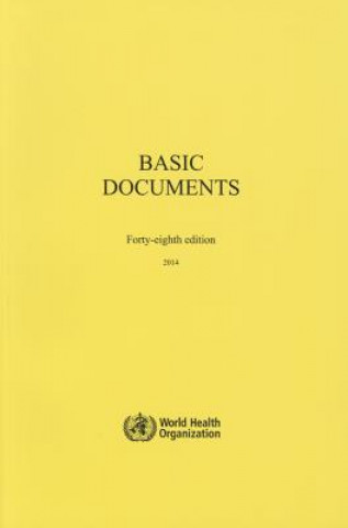 Knjiga Basic Documents World Health Organization
