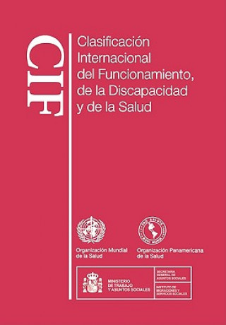 Kniha Clasificacion Internacional del Funcionamiento, de la Discapacidad y de la Salud World Health Organization