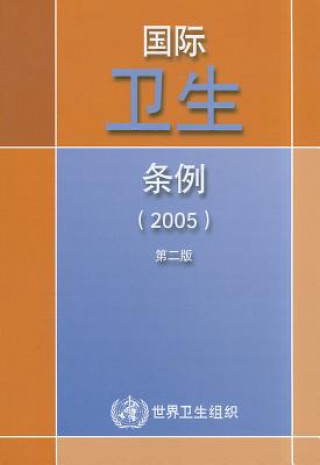 Könyv International Health Regulations (2005) World Health Organization